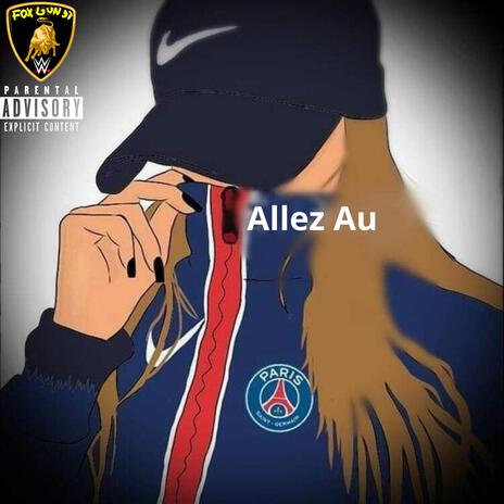 Allez Au PSG | Boomplay Music