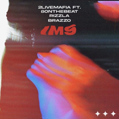 IMS ft. 8onthebeat, Rizzla & BRAZZO | Boomplay Music