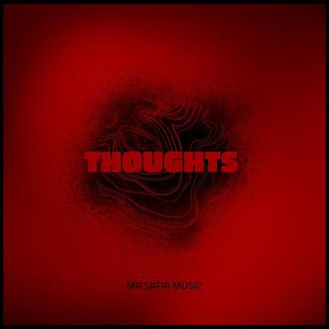 Thoughts | Boomplay Music