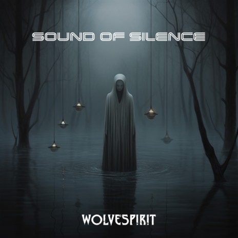 Sound of Silence | Boomplay Music