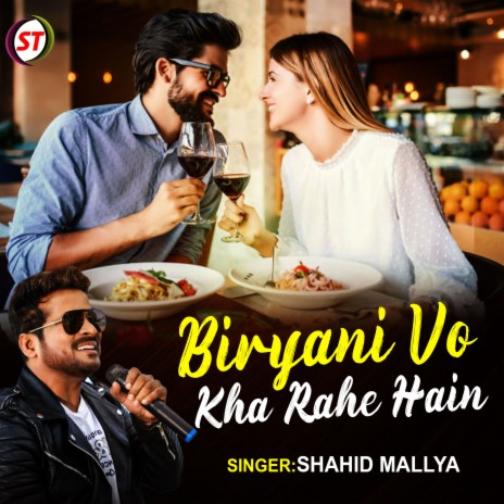 Biryani Vo Kha Rahe Hain (Hindi) | Boomplay Music