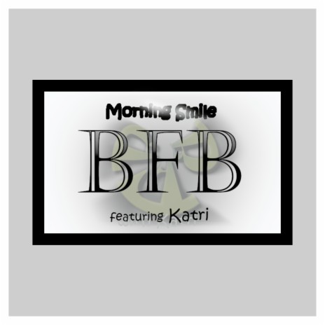 Morning Smile ft. Katri | Boomplay Music