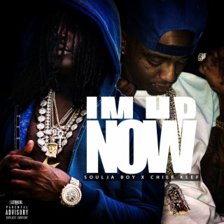 I'm Up Now (feat. Chief Keef)