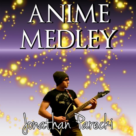 Anime Medley | Boomplay Music