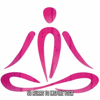 !!!! 53 Auras To Inspire Yoga !!!!