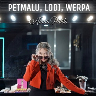 Petmalu, Lodi, Werpa