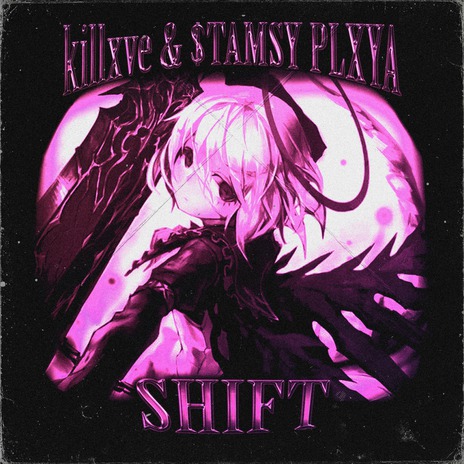 SHIFT ft. $TAMSY PLXYA