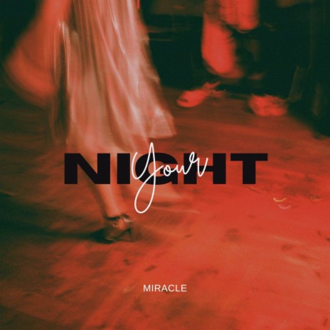 Your Night | Boomplay Music