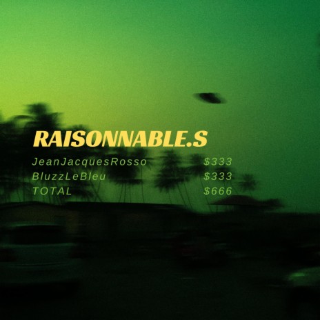 Raisonnable.s ft. Jean Jacques Rosso | Boomplay Music