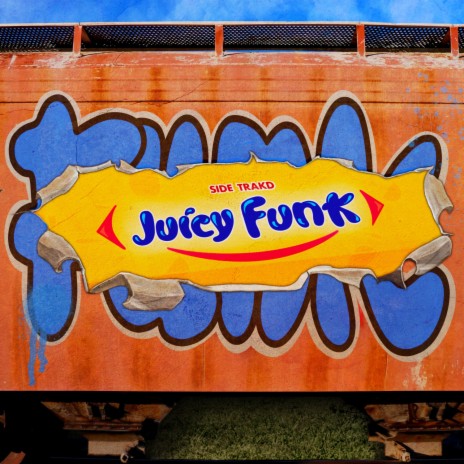 Juicy Funk | Boomplay Music