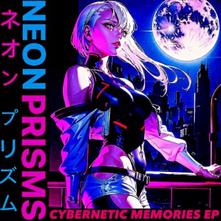 Cybernetic Memories EP