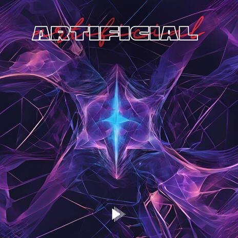 Artificial | Boomplay Music