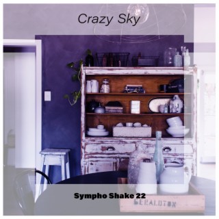 Crazy Sky Sympho Shake 22