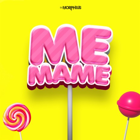 Me Mame | Boomplay Music