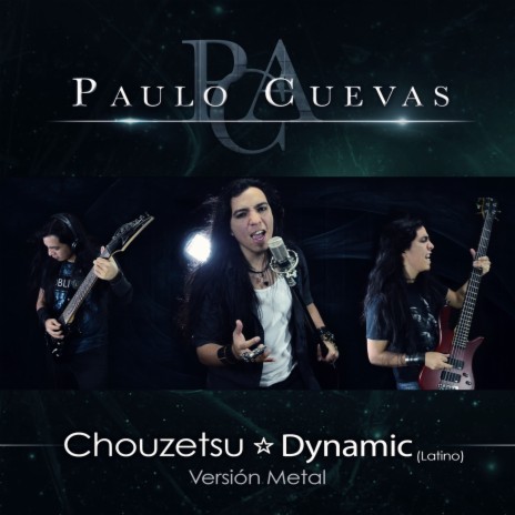 Chouzetsu Dynamic (Latino) | Boomplay Music