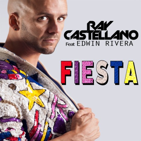 Fiesta ft. edwin Rivera | Boomplay Music