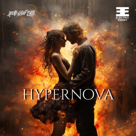 Hypernova ft. Electric Enemy & Onlap | Boomplay Music