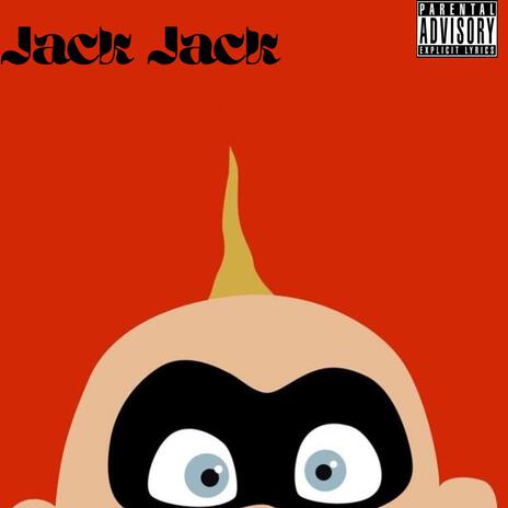 Jack Jack | Boomplay Music