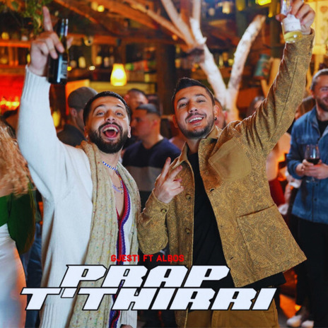 Prap t'thirri ft. Albos | Boomplay Music