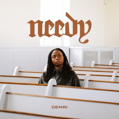 Needy | Boomplay Music