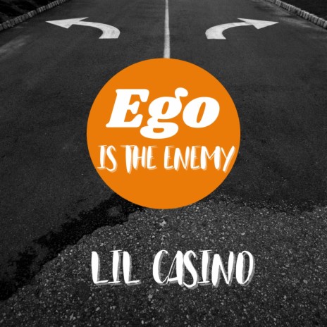 Ego is The Enemy | Boomplay Music