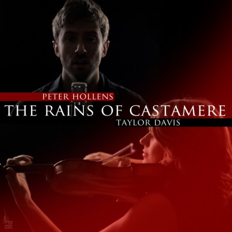 The Rains of Castamere ft. Taylor Davis | Boomplay Music