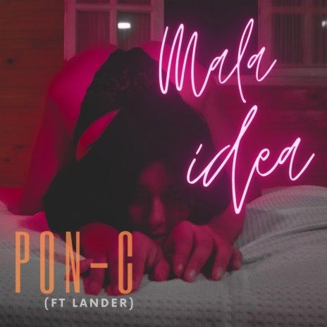 Mala Idea (feat. Lander) | Boomplay Music