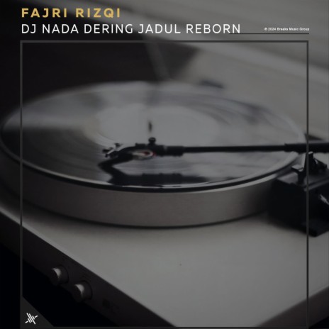 DJ Nada Dering Jadul Reborn | Boomplay Music
