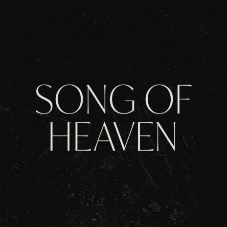 Song Of Heaven ft. Adam Rogers | Boomplay Music
