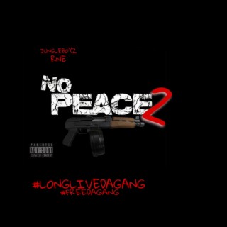 Ain't No Peace 2