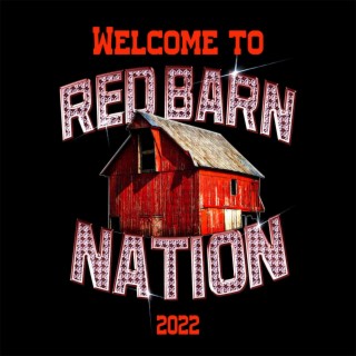 Welcome To Red Barn Nation (2022)