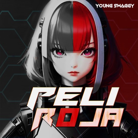 Peli Roja | Boomplay Music