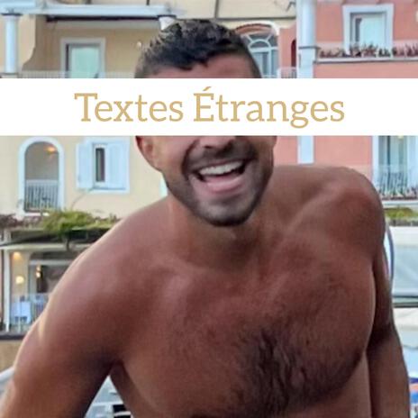 Textes Étranges | Boomplay Music