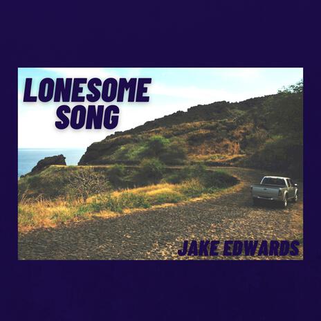 Lonesome Song | Boomplay Music