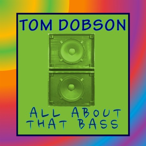 All About That Bass | Boomplay Music