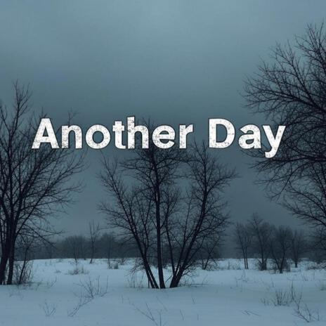 Another Day | Boomplay Music