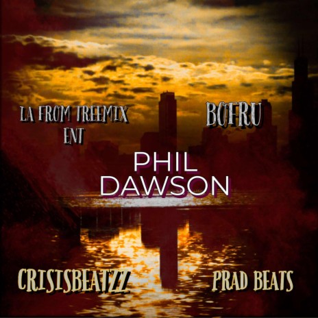 Phil Dawson ft. Bofru | Boomplay Music