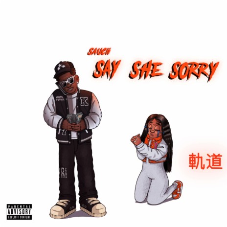 Say She Sorry