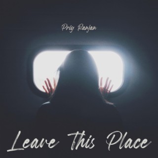 Leave This Place