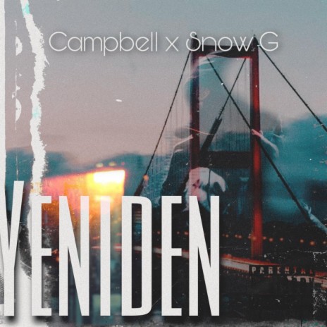 YENIDEN ft. Snow-G | Boomplay Music