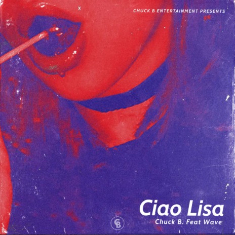 Ciao Lisa ft. Wave | Boomplay Music