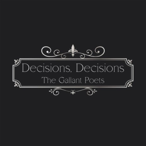 Decisions, Decisions | Boomplay Music