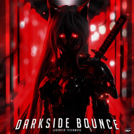 DARKSIDE BOUNCE ft. TEENWXVE | Boomplay Music