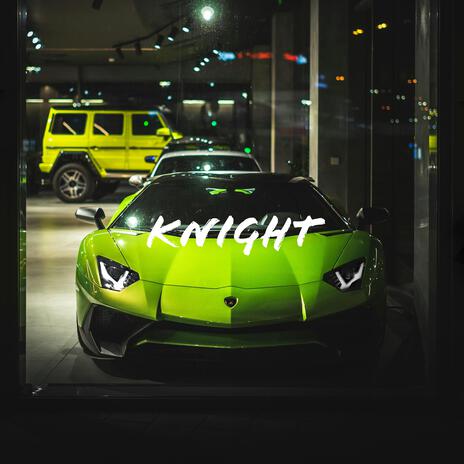 Knight | Boomplay Music