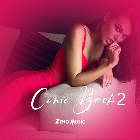 Come Back 2 | Boomplay Music