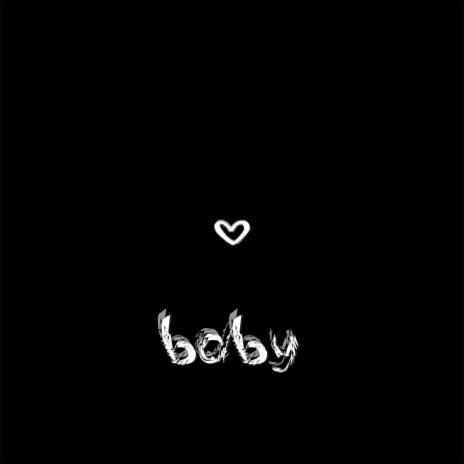 Baby | Boomplay Music