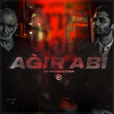 Ağır Abi ft. Ae Production | Boomplay Music