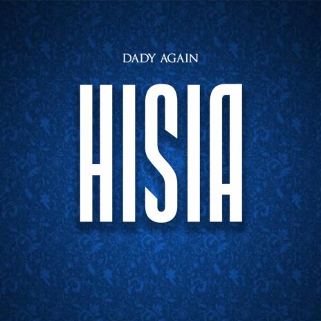 Hisia | Boomplay Music