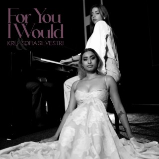 For You I Would (Mixes)