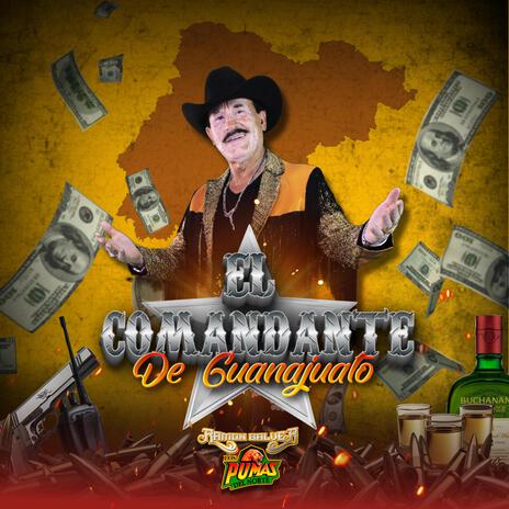 El Comandante de Guanajuato | Boomplay Music